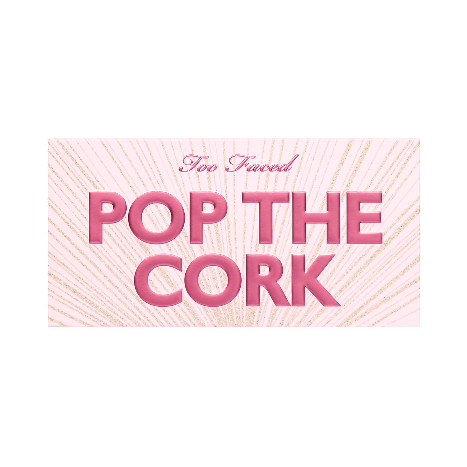 POP THE CORK (SET DE PALETAS PARA OJOS Y ROSTRO CON GLOSS PLUMPER)